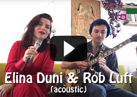 Elina Duni & Rob Luft